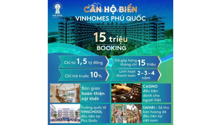 Thông Báo Nhận Booking Dự Án The 5Way Phú Quốc có cơ hội sở hữu full nội thất